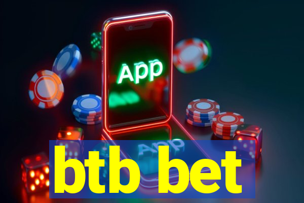 btb bet